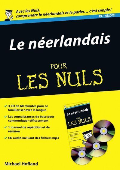 Emprunter Le néerlandais pour les Nuls. Avec 3 CD audio livre