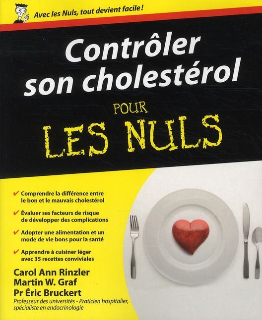 Emprunter Contrôler son cholestérol pour les Nuls livre