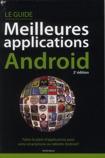 Emprunter Guide des meilleures applications Android. 2e édition livre