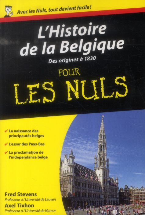 Emprunter L'Histoire de la Belgique pour les Nuls. Des origines à 1830 livre