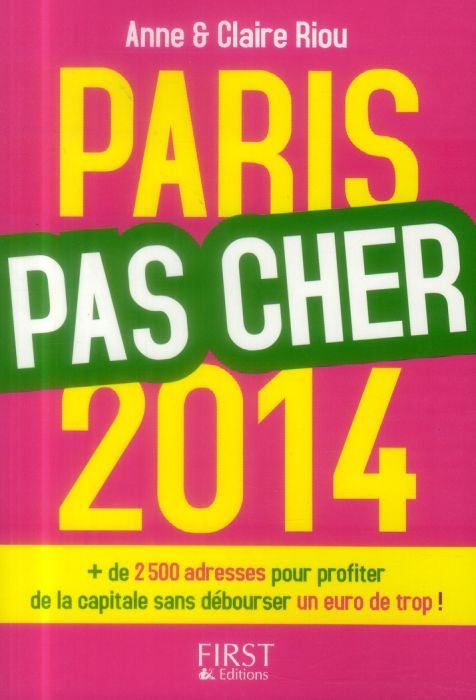 Emprunter Paris pas cher. Edition 2014 livre