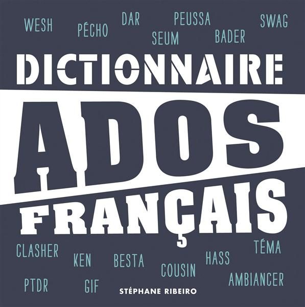 Emprunter Dictionnaire ados français livre