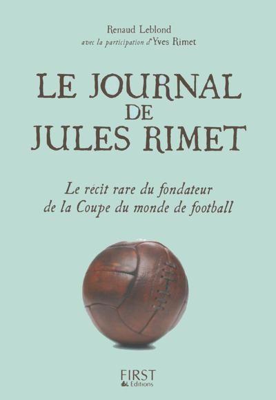 Emprunter Le journal de Jules Rimet livre