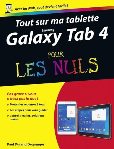 Emprunter Tout sur ma tablette Samsung Galaxy Tab 4 pour les Nuls livre