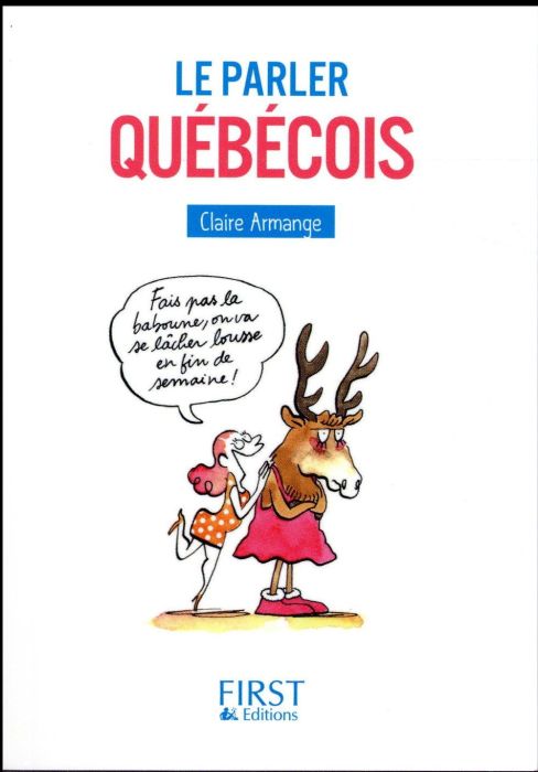 Emprunter Le parler québécois livre