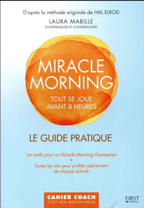 Emprunter Miracle Morning. Le guide pratique livre
