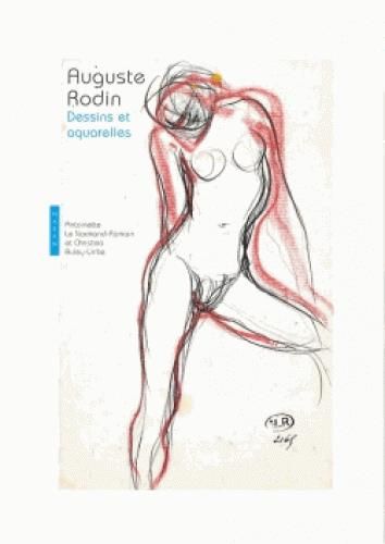 Emprunter Auguste Rodin. Dessins et aquarelles, Edition 2017 livre