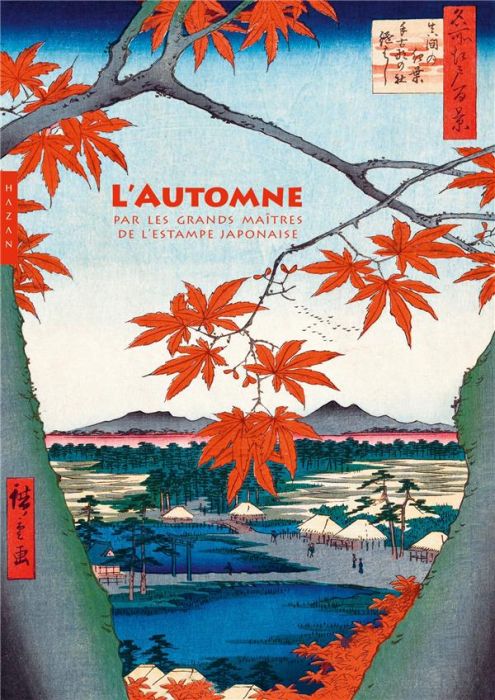 Emprunter L'automne par les grands maîtres de l'estampe japonaise livre