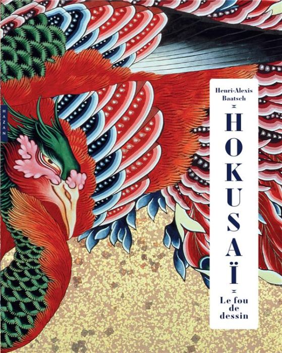 Emprunter Hokusai. Le fou de dessin, Edition de luxe livre