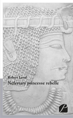 Emprunter Néfertary princesse rebelle livre