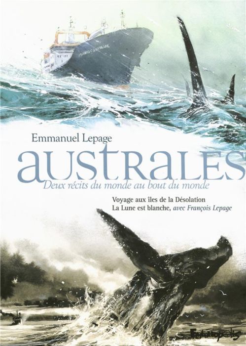 Emprunter Australes, deux récits du monde au bout du monde. Coffret en 2 volumes : Voyage aux îles de la Désol livre