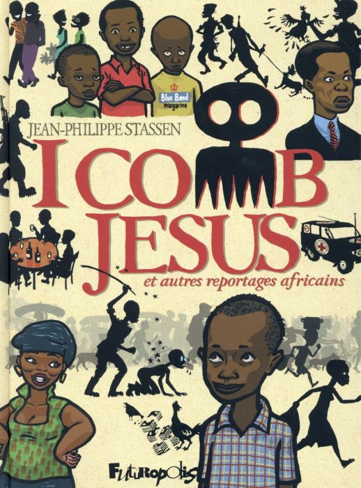 Emprunter I comb Jésus et autres reportages africains livre
