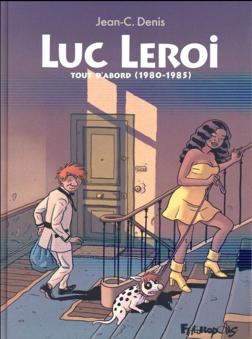 Emprunter Luc Leroi : Tout d'abord (1980-1985) livre
