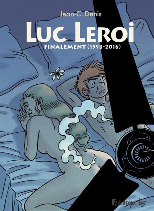 Emprunter LUC LEROI - FINALEMENT (1998-2016) livre