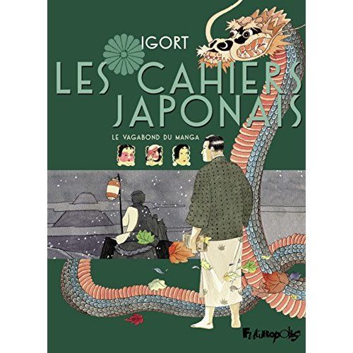 Emprunter Les cahiers japonais : Le vagabond du manga livre