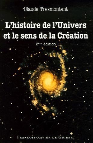 Emprunter L'histoire de l'Univers et le sens de la Création. Sept conférences, 3e édition livre