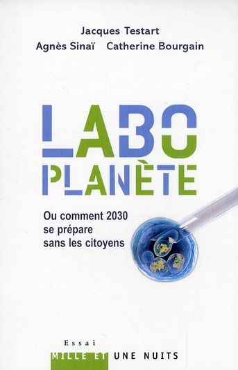 Emprunter Labo Planète. Ou comment 2030 se prépare sans les citoyens livre