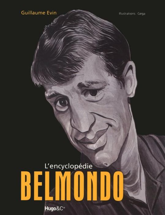 Emprunter L'encyclopédie Belmondo livre