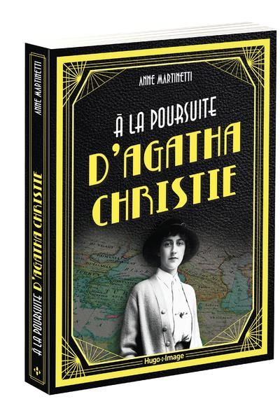 Emprunter A la poursuite d'Agatha Christie livre