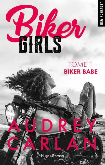 Emprunter Biker Girls Tome 1 : Biker Babe livre