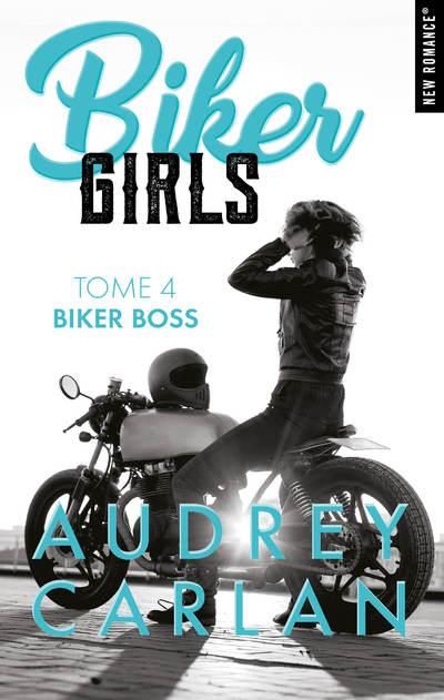 Emprunter Biker Girls Tome 4 : Biker Boss livre
