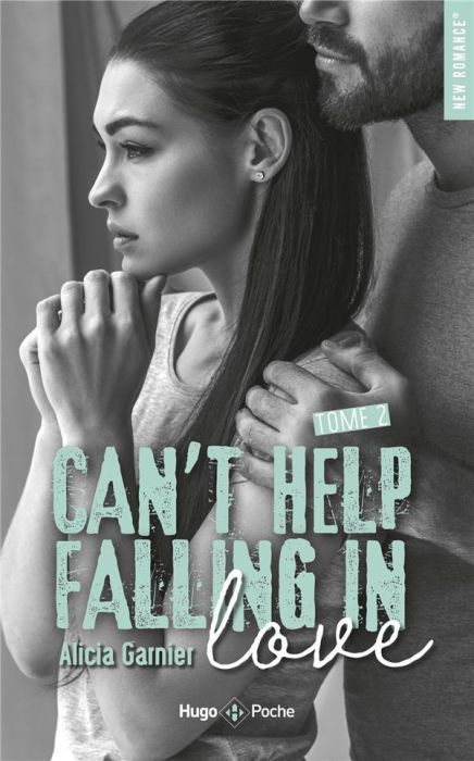 Emprunter Can't help falling in love Tome 2 livre
