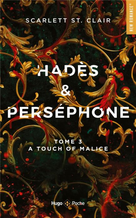 Emprunter Hadès & Perséphone Tome 3 : A touch of malice livre