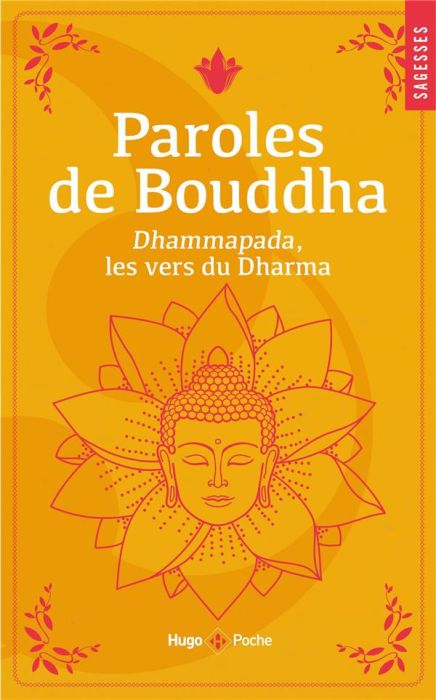 Emprunter Paroles de Bouddha. Dhammapada, les vers du Dharma livre