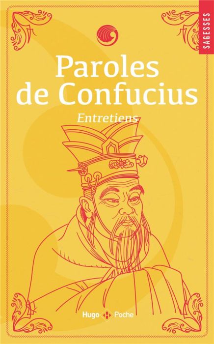 Emprunter Paroles de Confucius. Entretiens livre