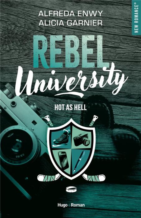Emprunter Rebel University/01/Hot as Hell livre