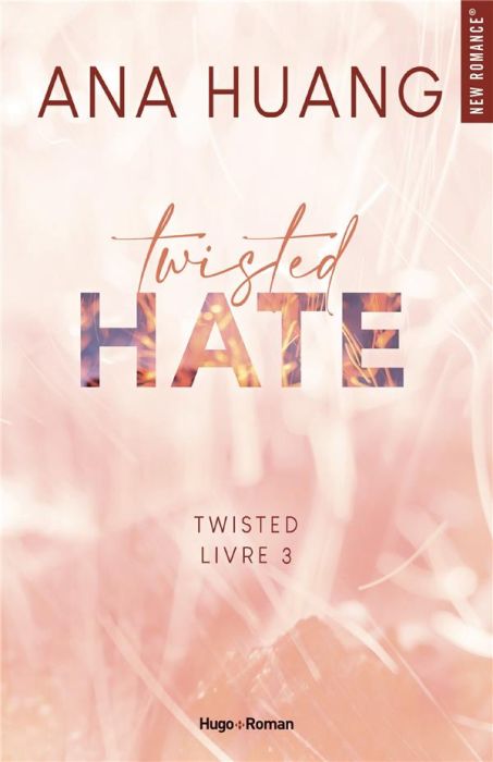 Emprunter Twisted/03/Twisted hate livre