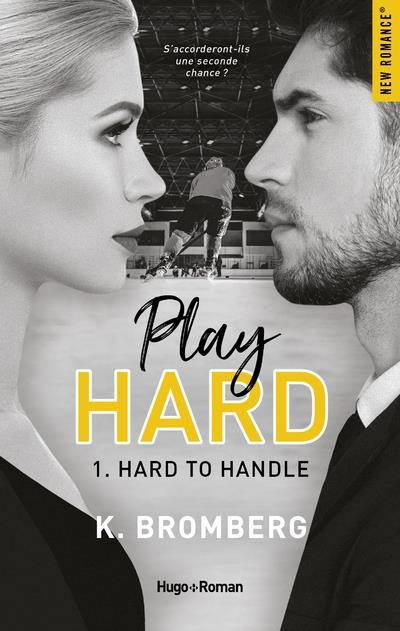 Emprunter Play Hard/01/Hard to handle livre
