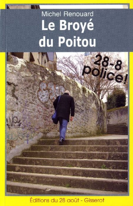 Emprunter Le broyé du Poitou livre