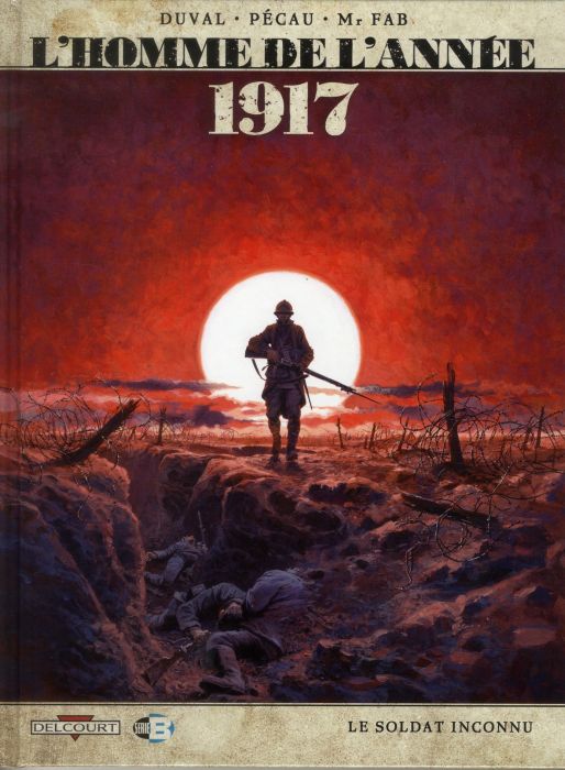 Emprunter L'homme de l'année Tome 1 : 1917 livre