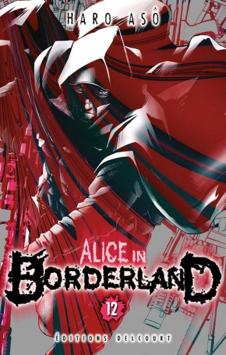 Emprunter Alice in Borderland Tome 12 livre