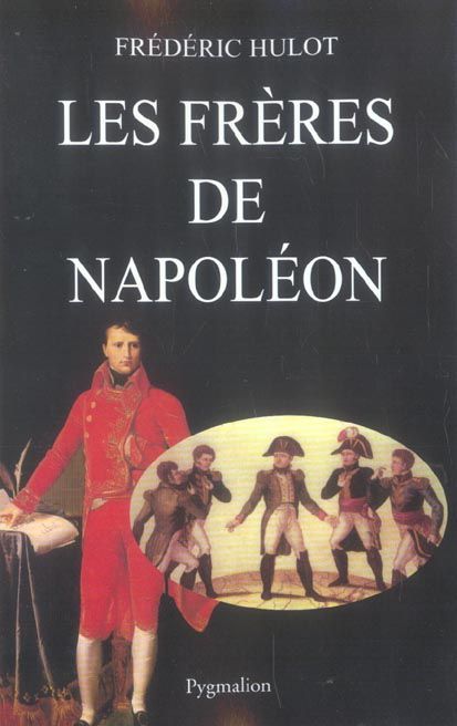 Emprunter Les frères de Napoléon livre
