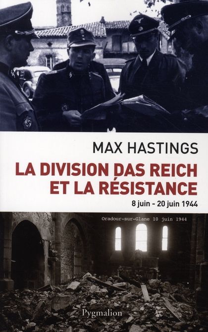 Emprunter La division Das Reich et la Résistance. 8 Juin-20 juin 1944 livre
