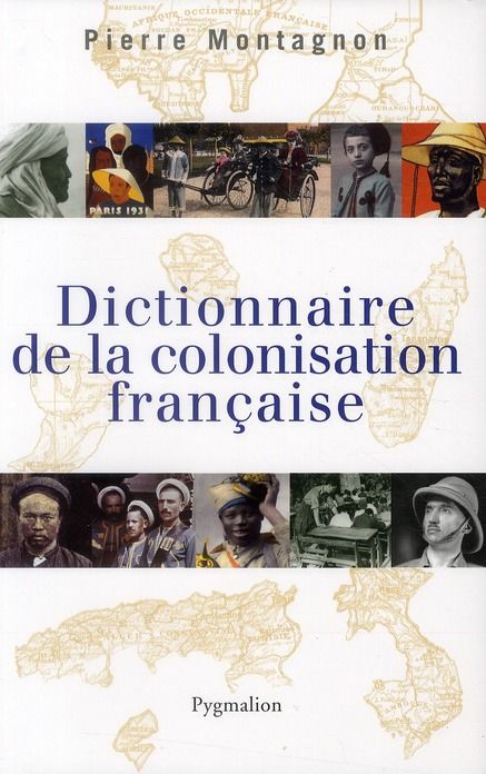 Emprunter Dictionnaire de la colonisation française livre