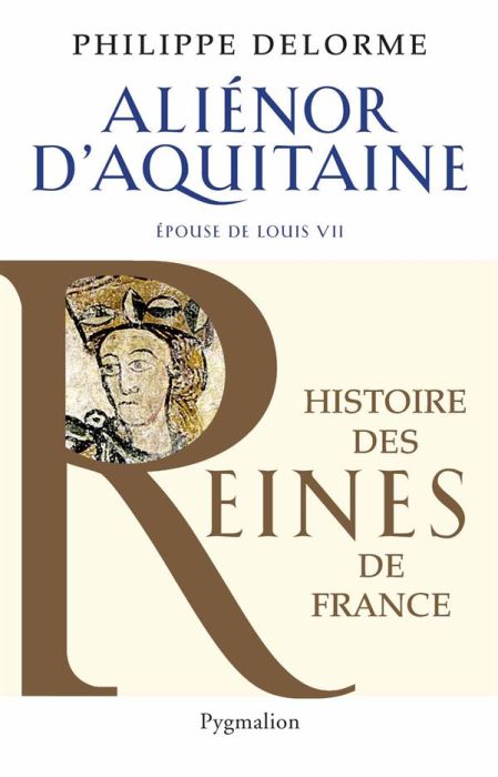Emprunter Aliénor d'Aquitaine. Epouse de Louis VII, mère de Richard Coeur de Lion livre