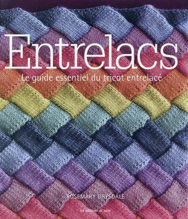 Emprunter Entrelacs - Le guide essentiel du tricot entrelacé livre