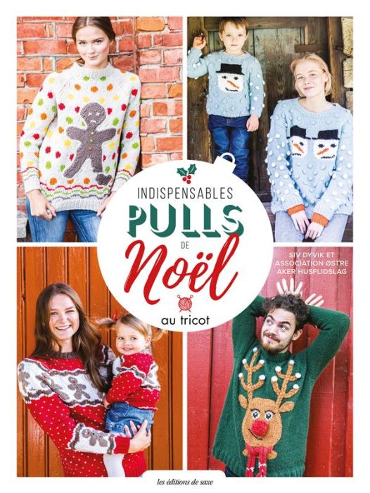 Emprunter Indispensables pulls de Noël au tricot. 24 modèles au tricot pour les fêtes livre