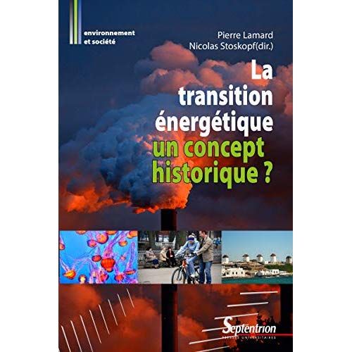 Emprunter La transition énergétique : un concept historique ? livre