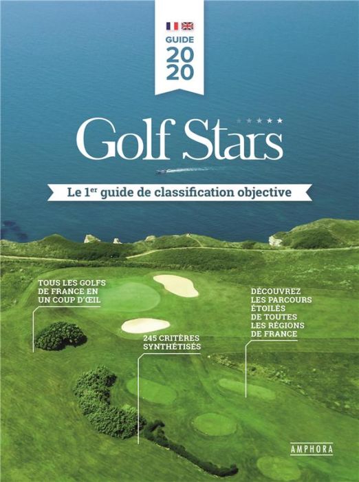 Emprunter Golf stars. Le 1er guide de classification objective, Edition 2020, Edition bilingue français-anglai livre