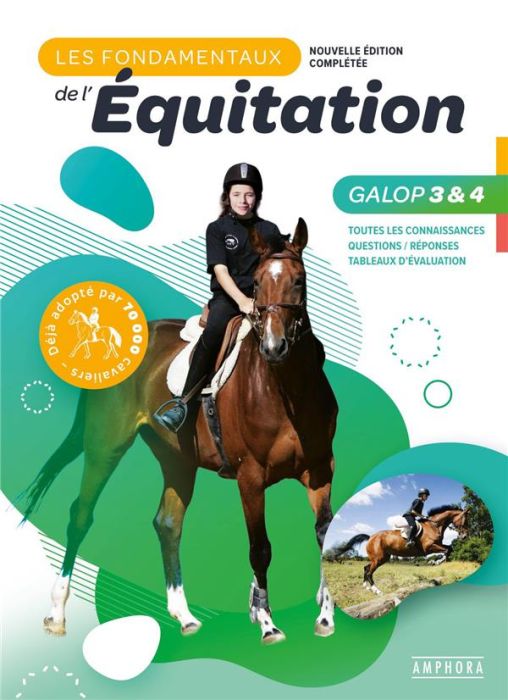 Emprunter Les fondamentaux de l'équitation Galops 3 et 4. Toutes les connaissances, Questions / Réponses, Tabl livre