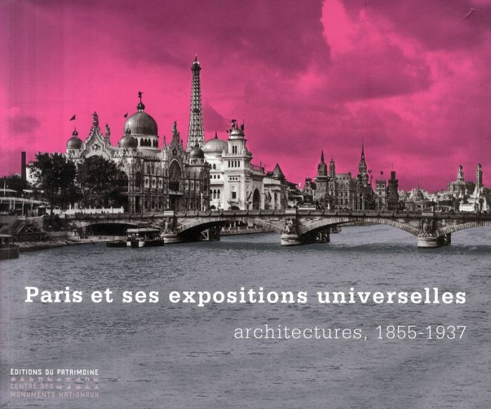 Emprunter Paris et ses expositions universelles livre