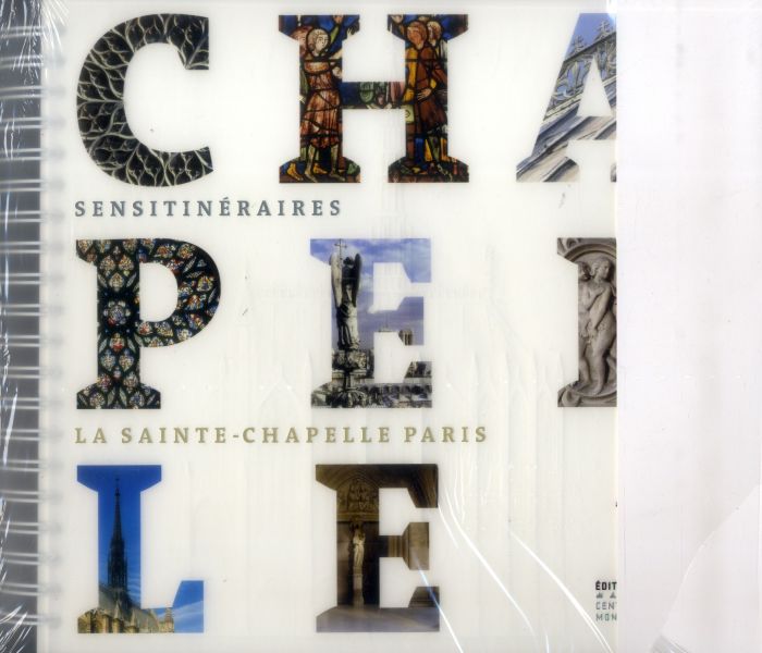 Emprunter La Sainte-Chapelle de Paris. Avec 1 CD audio [BRAILLE livre