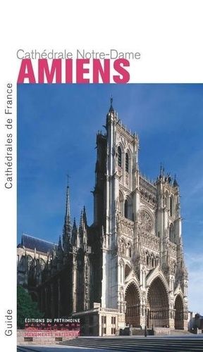 Emprunter LA CATHEDRALE NOTRE-DAME D'AMIENS (ANGLAIS) livre