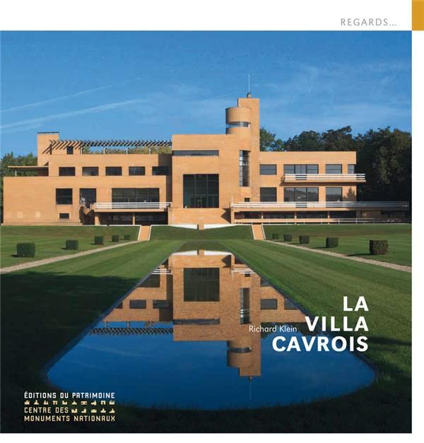 Emprunter La Villa Cavrois livre