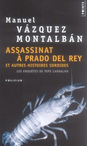 Emprunter Assassinat à Prado del Rey. Et autres histoires sordides livre