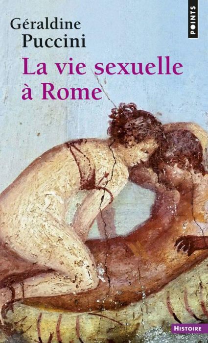 Emprunter La vie sexuelle à Rome livre